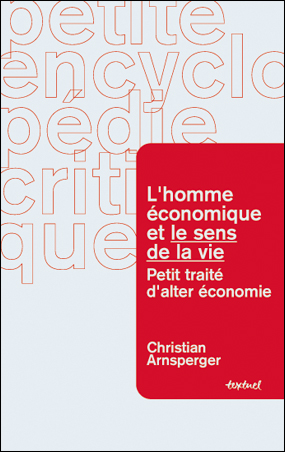 L’Homme économique et le sens de la vie